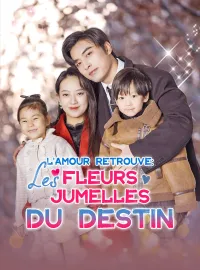 L'Amour Retrouvé: Les Fleurs Jumelles du DestinMini-séries
