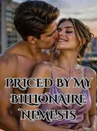 PRICED BY MY BILLIONAIRE NEMESISShort Dramas
