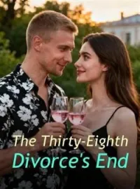 The Thirty-Eighth Divorce's EndShort Dramas