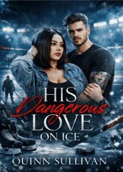 His Dangerous Love On Ice Novel Cover