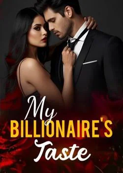 My Billionaire's Taste Novel Cover