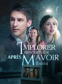 Implorer mon retour après m'avoir banniMini-dramas