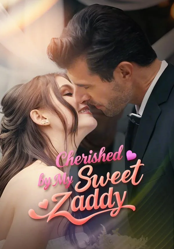 Cherished by My Sweet ZaddyMini Series