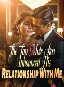 The Top Male Star Announced His Relationship With Me Novel Cover