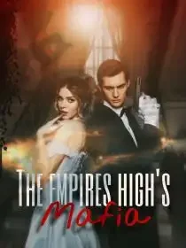 The Empires High's Mafia Novel Cover