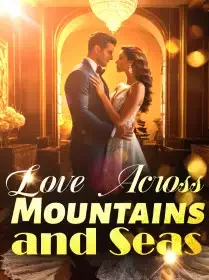 Love Across Mountains and Seas Novel Cover