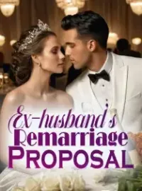 Ex-husband's Remarriage Proposal Novel Cover
