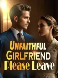 Unfaithful Girlfriend, Please Leave! Novel Cover