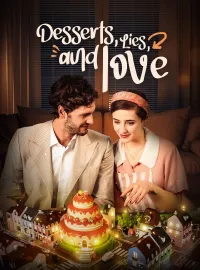 Desserts Lies and LoveMini Series