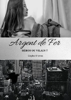 Couverture du roman Argent de Fer