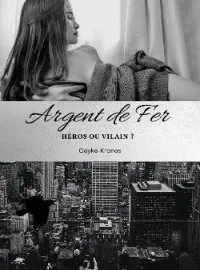 Couverture du roman Argent de Fer