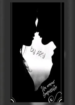 Couverture du roman UN AMOUR IMPOSSIBLE