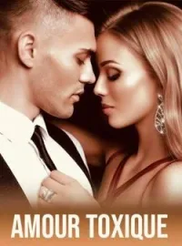 Couverture du roman AMOUR TOXIQUE ( lorsque l'amour nous rend aveugle)