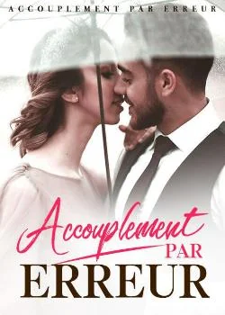 Couverture du roman Accouplement par erreur