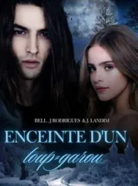 Enceinte d'un loup-garou