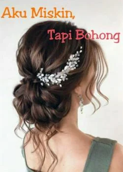 Aku Miskin, tapi Bohong