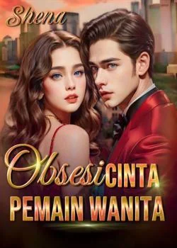 Sampul Novel Obsesi Cinta Sang Pemain Wanita