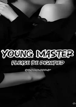 Sampul Novel Young Master, Please be Dignified