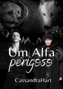 Capa do romance Um alfa perigoso