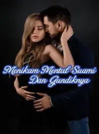 Sampul Novel MENIKAM MENTAL SUAMI DAN GUNDIKNYA