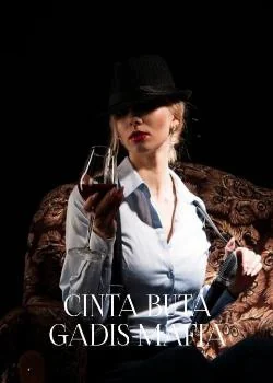 Sampul Novel Cinta Buta Gadis Mafia