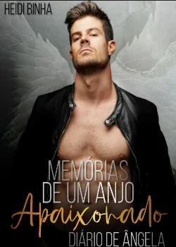 Capa do romance Memórias de um Anjo Apaixonado 2 - O diário de Angela