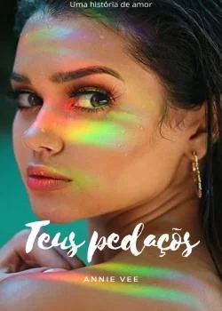 Capa do romance Teus Pedaços