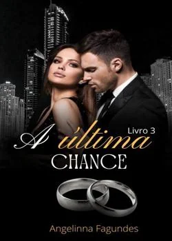 Capa do romance A Última Chance - Livro 3 