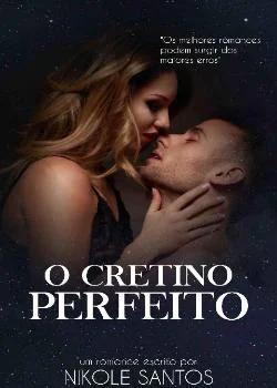 Capa do romance O Cretino Perfeito
