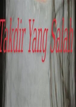 Sampul Novel Takdir Yang Salah 
