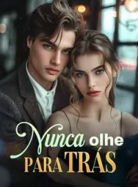 Capa do romance Nunca olhe para trás