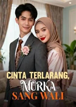 Cinta Terlarang, Murka Sang Wali