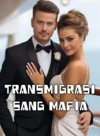 Sampul Novel Transmigrasi Sang Mafia