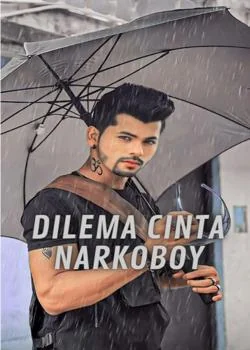 Dilema Cinta Narkoboy