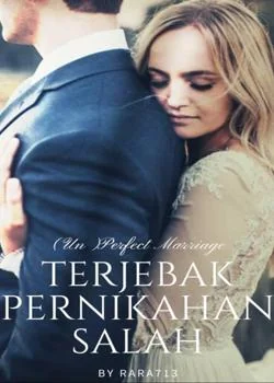 Sampul Novel Terjebak Pernikahan Salah