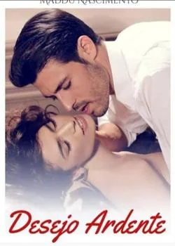 Capa do romance Desejo Ardente - chamas do destino