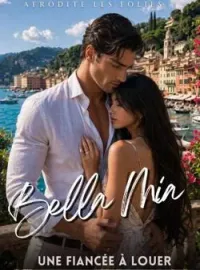 Couverture du roman Bella Mia - Une fiancée à louer