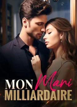 Couverture du roman Mon mari milliardaire