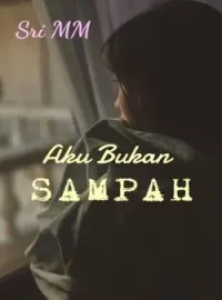 Aku Bukan Sampah