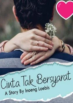 Cinta Tak Bersyarat