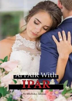 AFFAIR WITH IPAR