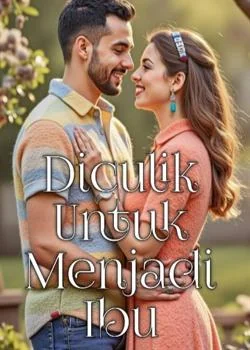 Sampul Novel Diculik Untuk Menjadi Ibu