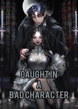 Sampul Novel CAUGHT IN A BAD CHARACTER