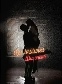 Couverture du roman Les brûlures du cœur