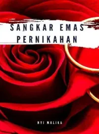 Sampul Novel Sangkar Emas Pernikahan