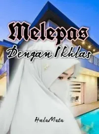 Sampul Novel Melepas dengan Ikhlas