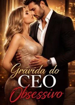 Capa do romance Grávida do CEO Obsessivo