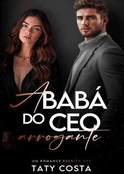 Capa do romance A babá do CEO Arrogante 
