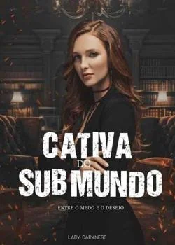 Capa do romance Cativa do Submndo