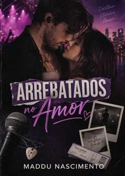 Capa do romance Arrebatados no Amor